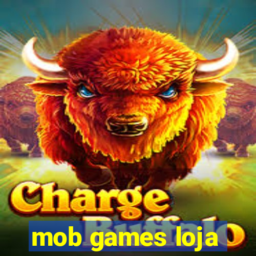 mob games loja