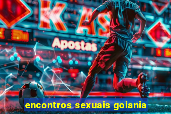 encontros sexuais goiania