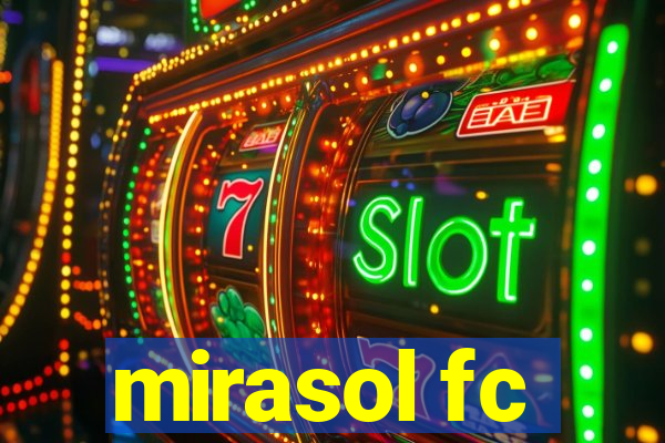 mirasol fc