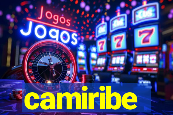 camiribe