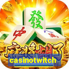 casinotwitch