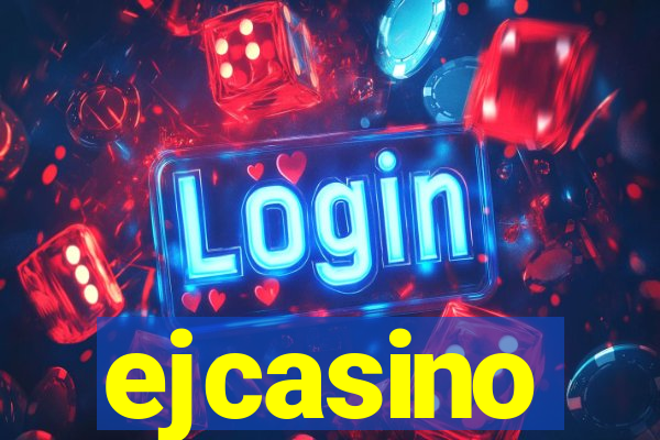 ejcasino