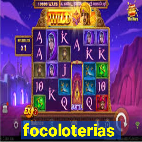 focoloterias