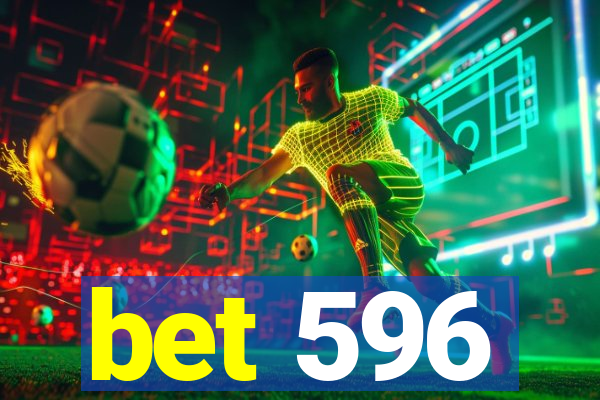 bet 596