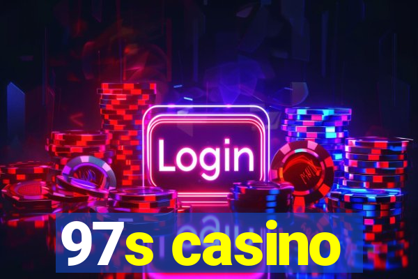 97s casino