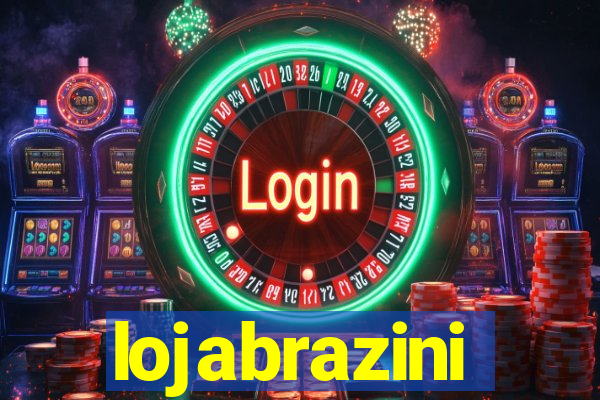 lojabrazini