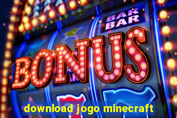 download jogo minecraft