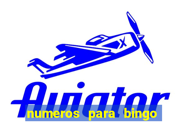 numeros para bingo de 1 a 90