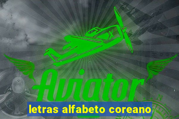 letras alfabeto coreano