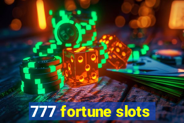 777 fortune slots