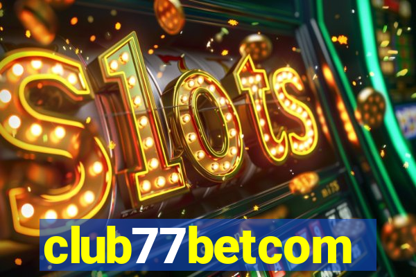 club77betcom