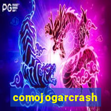 comojogarcrash