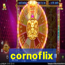 cornoflix