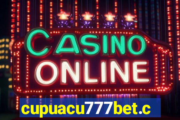 cupuacu777bet.com