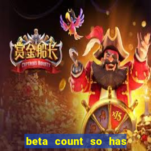 beta count so has changed pt br