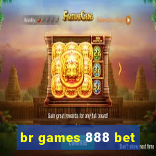 br games 888 bet