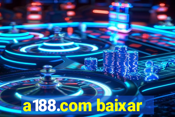 a188.com baixar