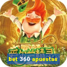 bet 360 apuestas