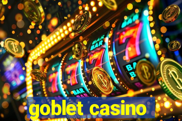 goblet casino