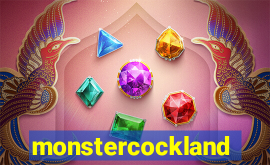 monstercockland