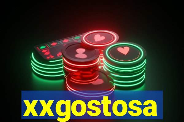 xxgostosa