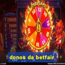 donos da betfair