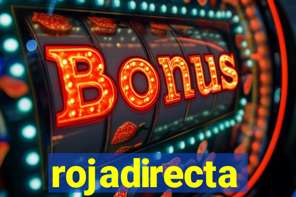 rojadirecta