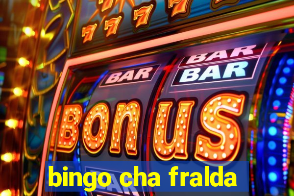 bingo cha fralda