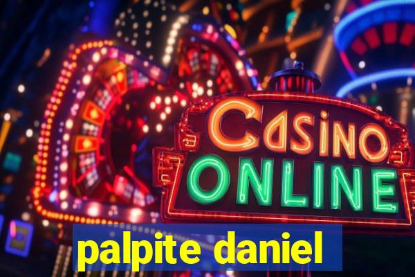 palpite daniel