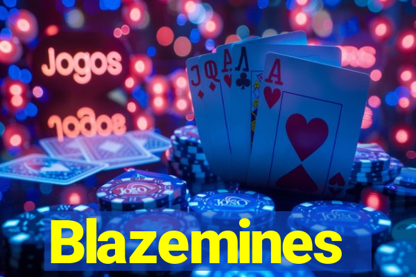 Blazemines