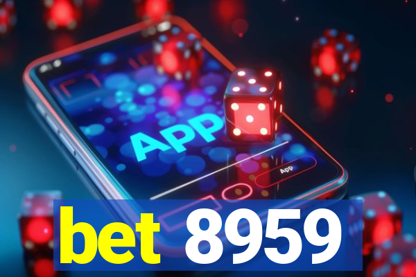 bet 8959