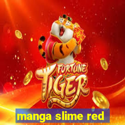 manga slime red