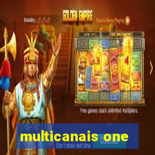 multicanais one