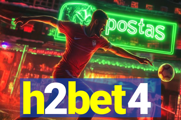 h2bet4