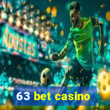 63 bet casino