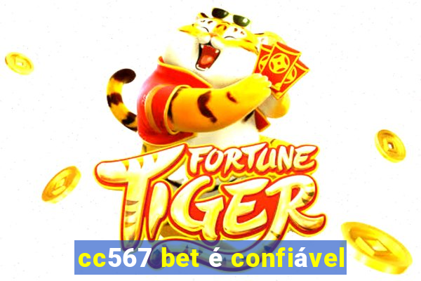 cc567 bet é confiável