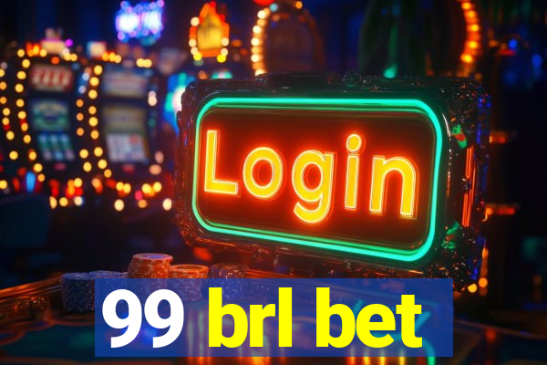 99 brl bet