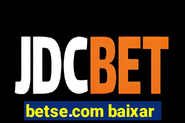 betse.com baixar