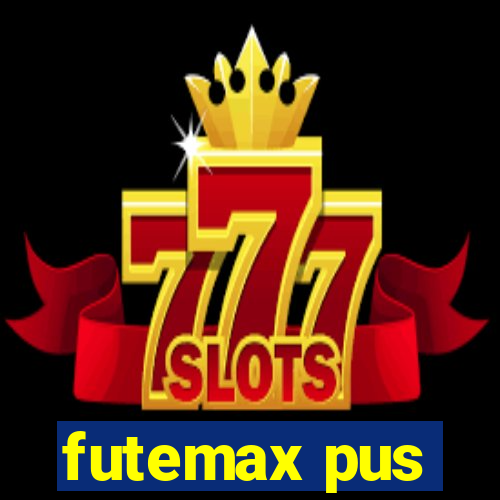 futemax pus