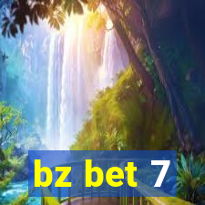 bz bet 7