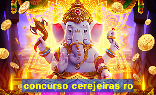 concurso cerejeiras ro