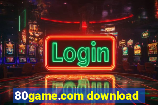 80game.com download