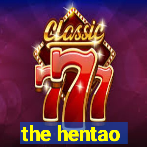 the hentao