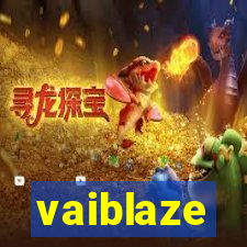 vaiblaze