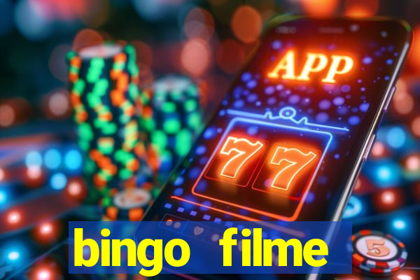 bingo filme assistir online