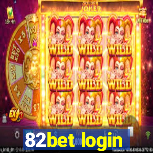 82bet login