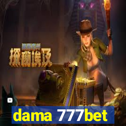 dama 777bet