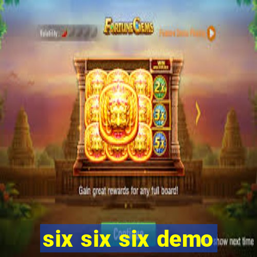 six six six demo