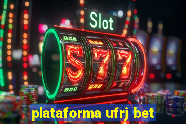 plataforma ufrj bet