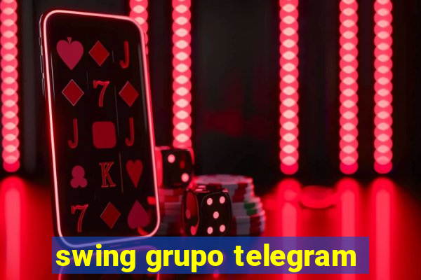 swing grupo telegram